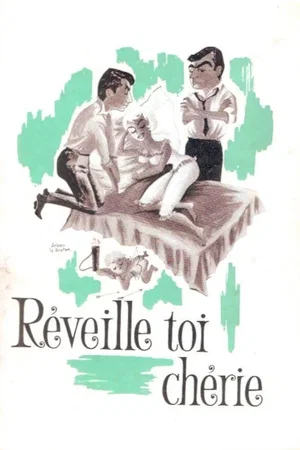 Affiche du film : Reveille toi cherie