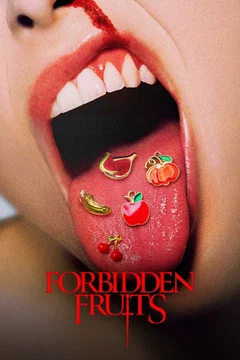 Affiche du film = Forbidden Fruits