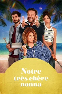 Affiche du film = Notre très chère nonna
