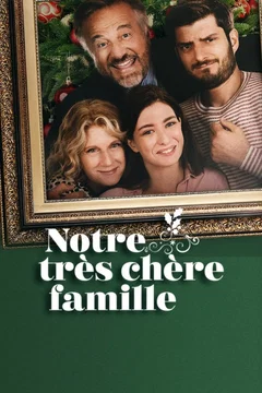Affiche du film Notre très chère famille