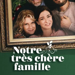 Photo du film : Notre très chère famille