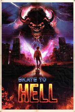 Affiche du film Skate to Hell