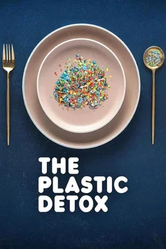 Affiche du film = The Plastic Detox