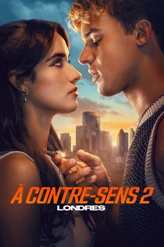 Affiche du film = À contre-sens 2 : Londres