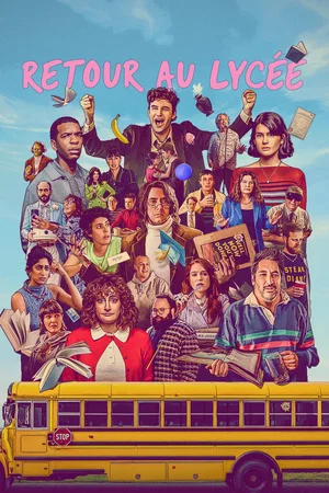 Affiche du film : ‎Retour au lycée