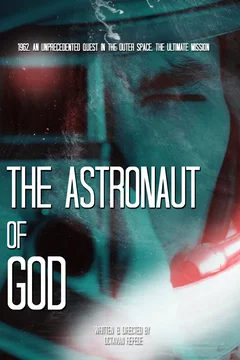 Affiche du film The Astronaut of God