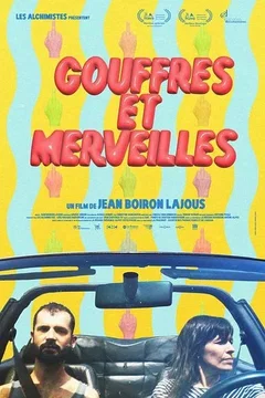 Affiche du film Gouffres et Merveilles