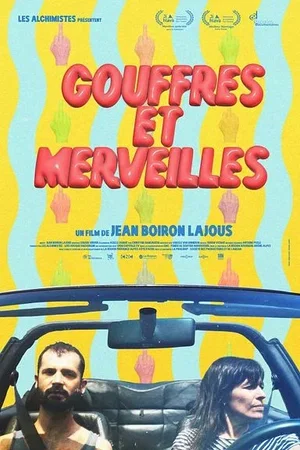 Affiche du film : Gouffres et Merveilles