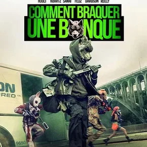 Photo du film : Comment braquer une banque