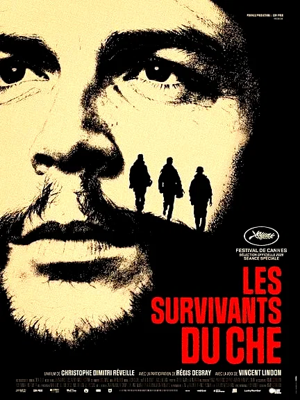 Affiche du film : Les Survivants du Che