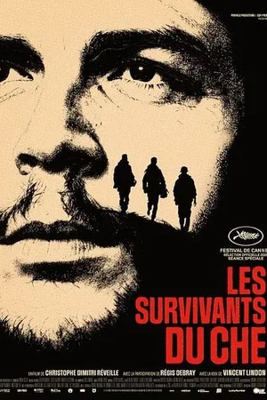 Affiche du film : Les Survivants du Che