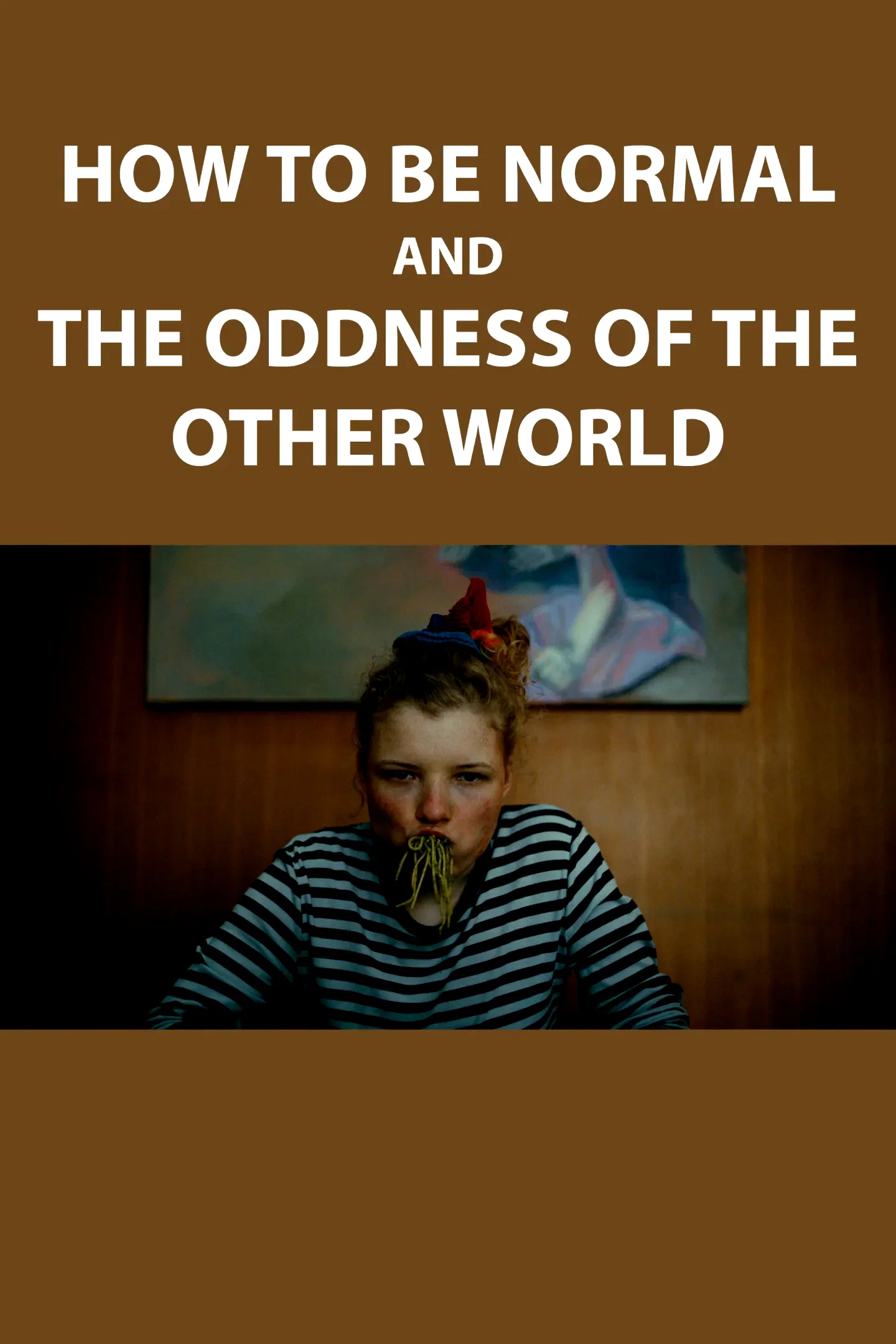 Photo 6 du film : How to Be Normal and the Oddness of the Other World