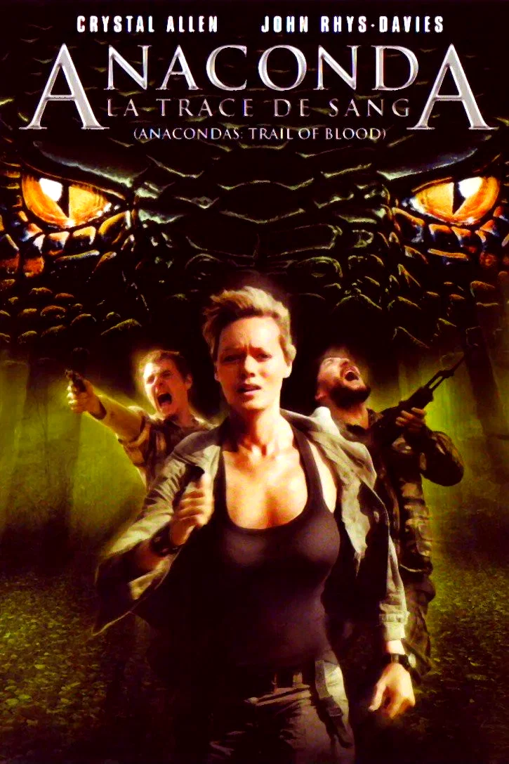 Affiche du film : Anacondas 4 : La Piste du sang