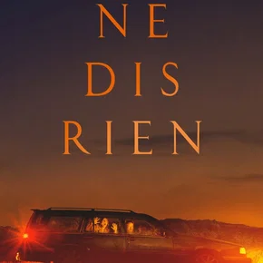 Photo du film : Ne dis rien