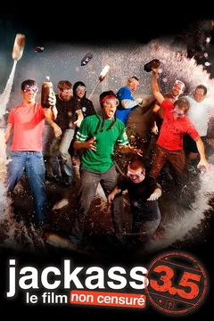 Affiche du film Jackass 3.5, le film