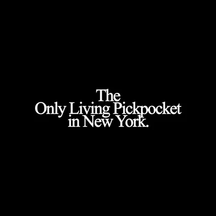 Miniature photo du film : The Only Living Pickpocket in New York