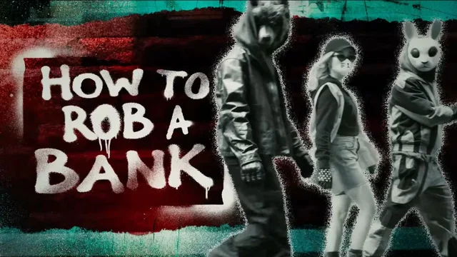 Affiche du film : Comment braquer une banque