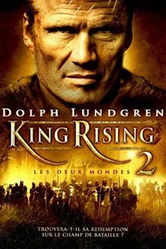 Affiche du film King Rising 2 : Les Deux Mondes