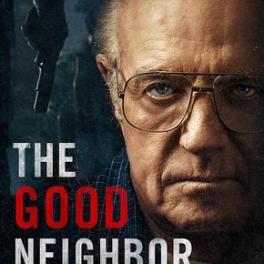 Photo du film : The Good Neighbor