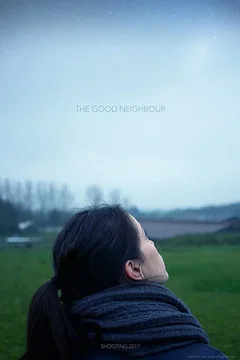 Affiche du film The Good Neighbour