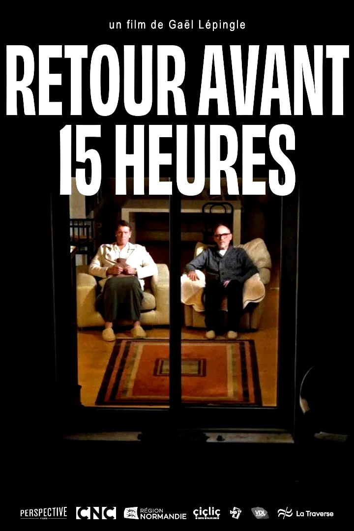 Photo du film : Retour avant 15 heures