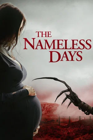 Affiche du film : The Nameless Days