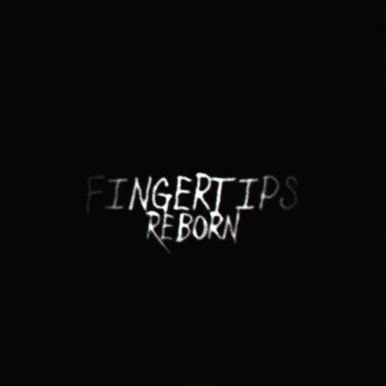 Miniature photo du film : Fingertips: Reborn