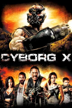 Affiche du film Cyborg X