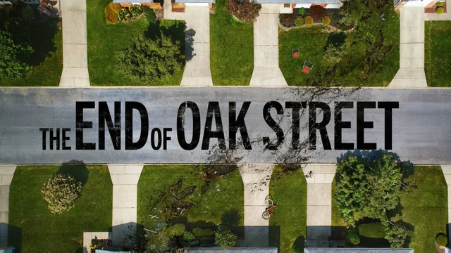 Affiche du film : La fin d’Oak Street