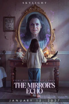 Affiche du film = The Mirror's Echo