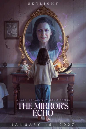 Affiche du film : The Mirror's Echo
