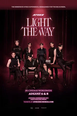 Affiche du film : Ateez : Light The Way in cinemas