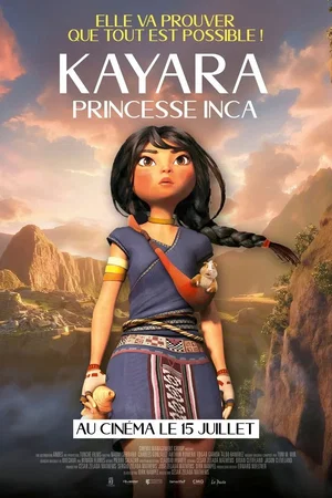 Affiche du film : Kayara, Princesse inca
