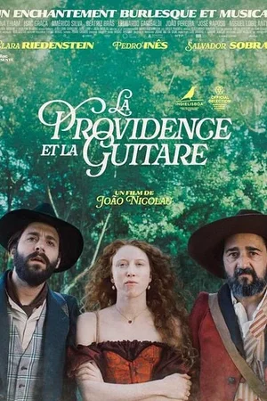 Affiche du film : La Providence et la Guitare