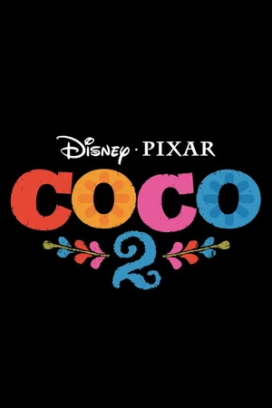 Affiche du film : Coco 2