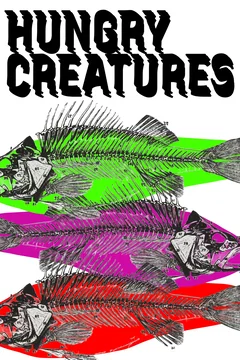 Affiche du film Hungry Creatures