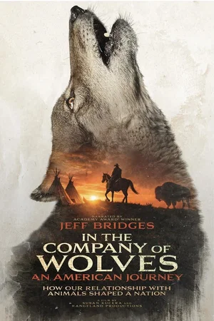 Affiche du film : In the Company of Wolves: An American Journey