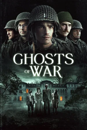 Affiche du film : Ghosts of War