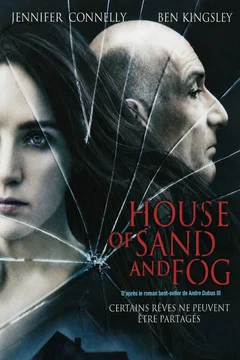 Affiche du film = House of Sand and Fog