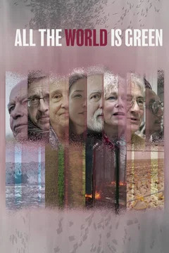 Affiche du film All the World Is Green