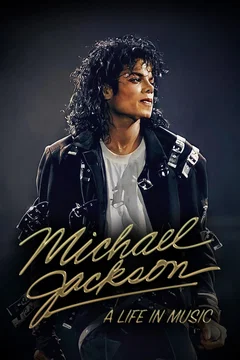 Affiche du film Michael Jackson: A Life in Music