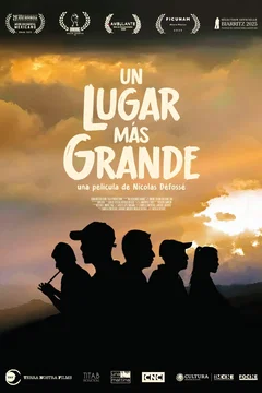 Affiche du film Un lugar mas grande