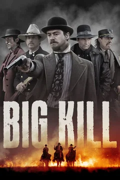 Affiche du film Big Kill