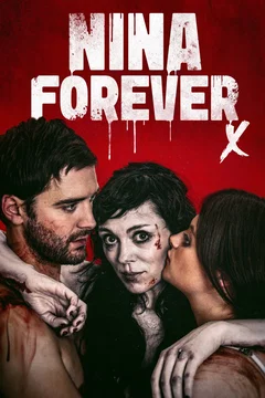 Affiche du film Nina Forever