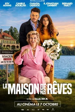 Affiche du film La Maison de nos rêves
