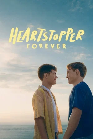 Affiche du film : Heartstopper Forever