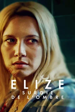 Affiche du film = Elize Surgie de l'Ombre