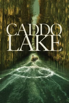 Affiche du film Caddo Lake
