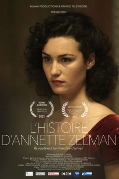 Affiche du film = L'Histoire d'Annette Zelman