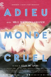 Adieu monde cruel Bande-annonce officielle [VF]